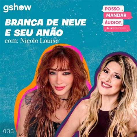 Branca de neve e seu anão Nicole Louise Posso Mandar Áudio