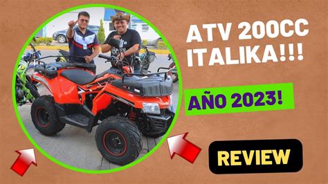 Nuevo Atv 200 De Italika Año 2023 Review Un Cuatrimoto Muy Completo