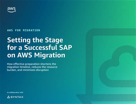 Aws For Migration Setting The Stage For A Successful Sap On Aws