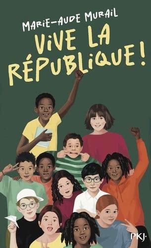 Vive la République Marie Aude Murail