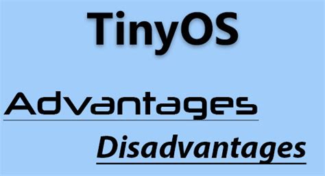 What is tinyOS and its applications - IT Release