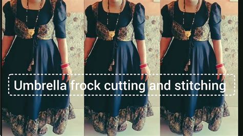 Umbrella Frock Kaise Banaye Frock Ki Cutting And Stitching Kaise Kare