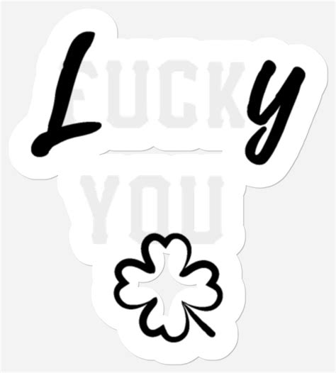 Funny St Patricks Day Lucky Fuck You Gift Sold By Benjamin Roberts Sku Off