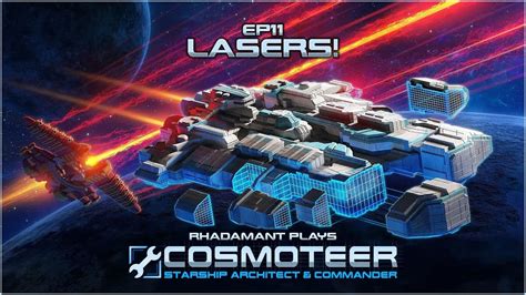 Cosmoteer - Lasers! // EP11 - YouTube