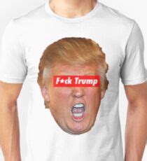 Fuck Trump Gifts Merchandise Redbubble