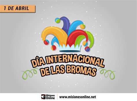 Por qué se celebra hoy el Día Internacional de las Bromas