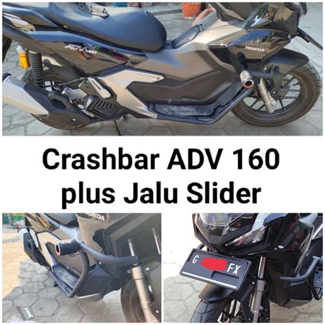 Jual Crashbar Honda ADV 160 Plus Jalu Slider Tubular ADV 160 Terbaru