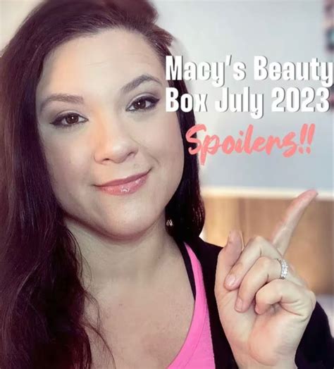 Macys Beauty Box Spoilers Macys Beauty Beauty Box Beauty