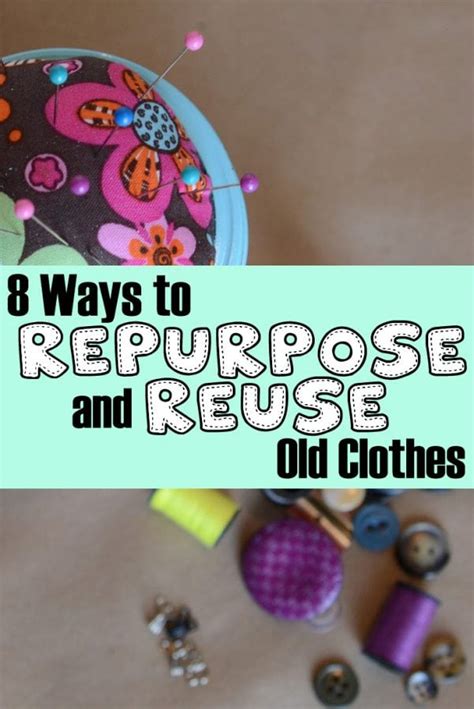 8 Ways to Repurpose and Reuse Old Clothes - The Budget Diet