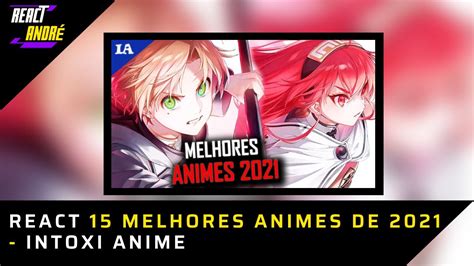 React Melhores Animes De Intoxi Anime Youtube