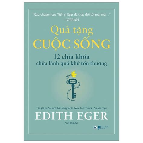 sach qua tang cuoc song  chia khoa chua lanh qua khu ton thuong