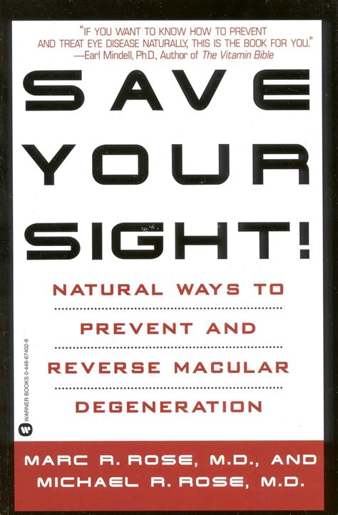 Save Your Sight!: Natural Ways to Prevent and Reverse Macular