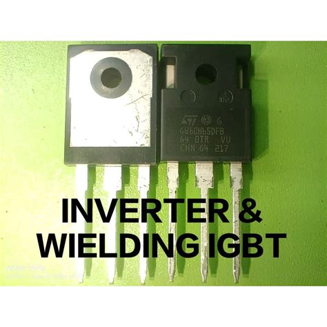 STGW60H65DFB IGBT Anti Parallel Diode N Channel Original Shopee