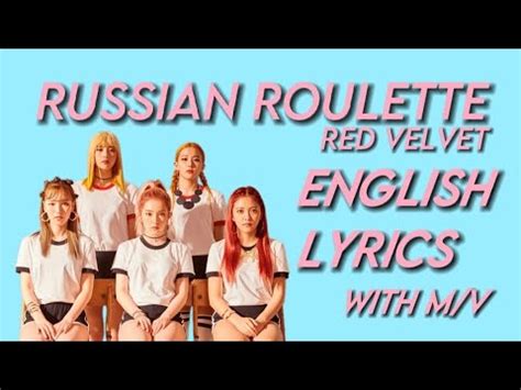 Red Velvet Russian Roulette English Lyrics W Mv Youtube