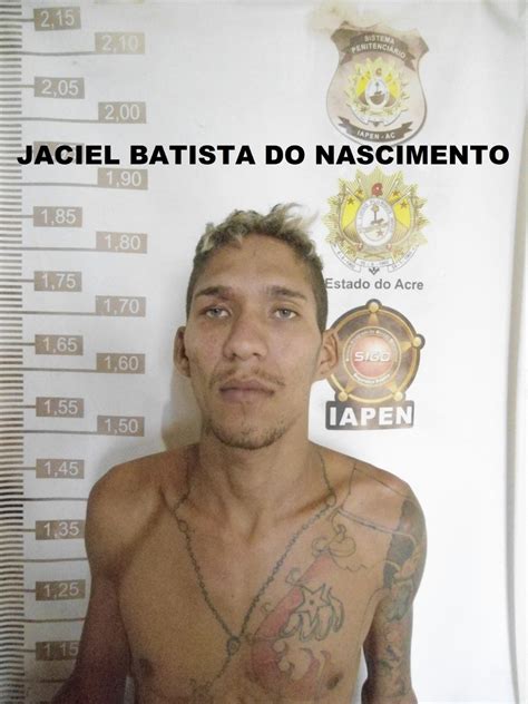 Polícia Captura 10º Foragido Após Fuga Em Massa De Presídio Em Rio Branco Acre G1