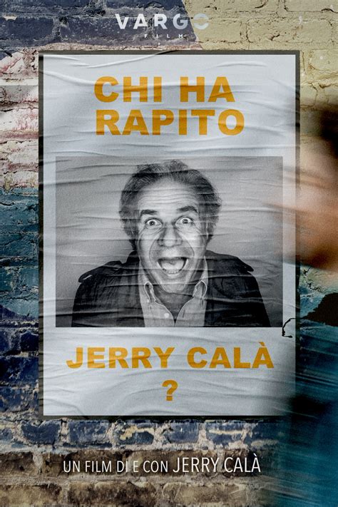 Chi Ha Rapito Jerry Cal