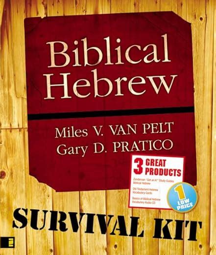 Biblical Hebrew Survival Kit Pratico Gary D Van Pelt Miles V