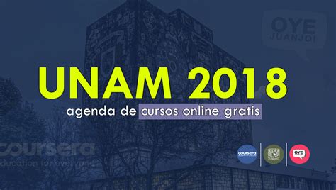 Todos Los Cursos Online Gratis De La Unam