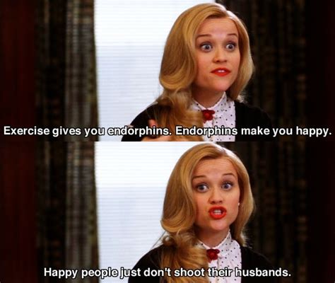 Wise Words From Elle Woods Legally Blonde Movie Legally Blonde