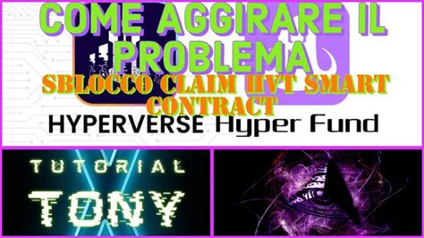 Come Prelevare Da Hyperverse E Aggirare Il Problema Sblocco E Claim