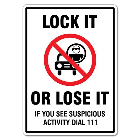 Lock It Or Lose It Theft Prevention Sign The Signmaker