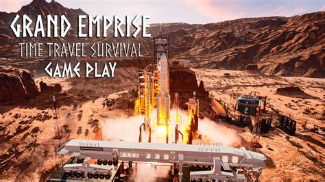 Grand Emprise Time Travel Survival 60 FPS PC Game Play Walk Through