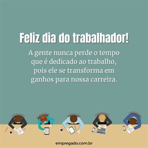 Feliz Dia Do Trabalhador Frases - 75 Frases de Feliz Dia do Trabalhador – Empregado
