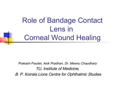 Role of bandage contact lens in corneal wound healing