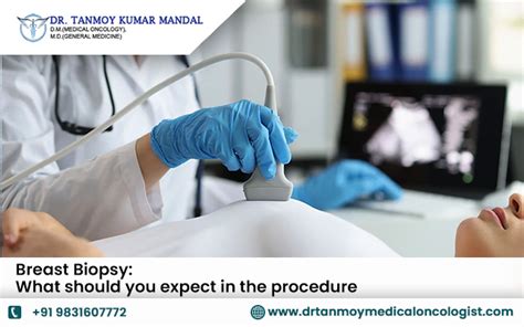 Breast Biopsy What Should You Expect In The Procedure