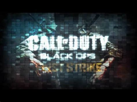 Call Of Duty Black Ops First Strike Trailer Youtube