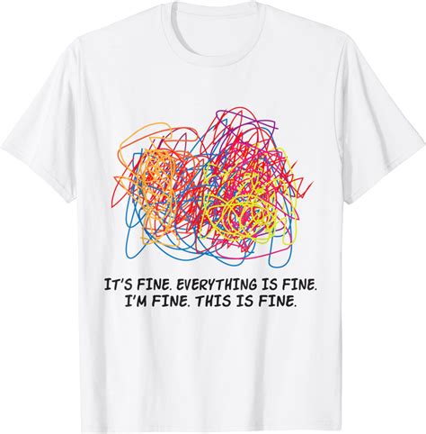 Teacher Its Fine Everything Is Fine Im Fine This Is Fine T Shirt Sold