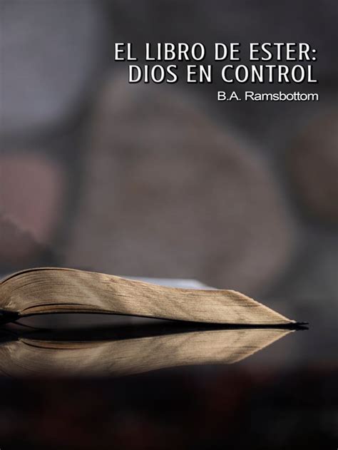 El libro de Ester - Biblical Reformed Books