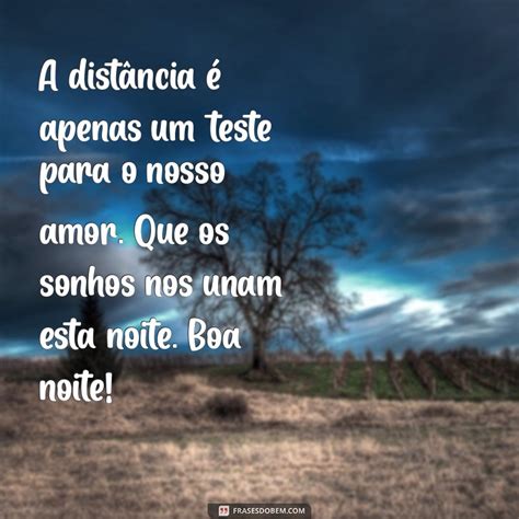 Texto De Boa Noite Para Namorado Chorar A Distância - Mensagens Românticas de Boa Noite para Namorado Distante: Inspire-se no ...
