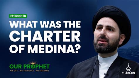 The Charter Of Medina The Greatest Constitution In History Our