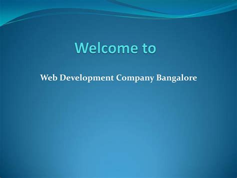 PPT - Web Development Company Bangalore PowerPoint Presentation, free