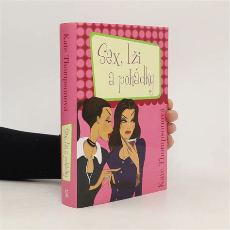 Sex lži a pohádky knihobot cz