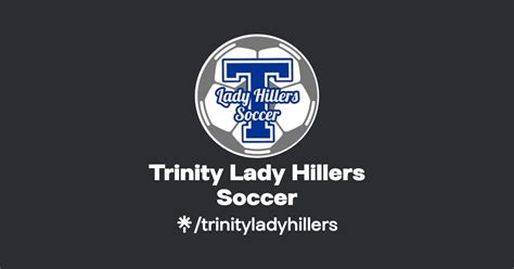Trinity Lady Hillers Soccer Twitter Facebook Linktree
