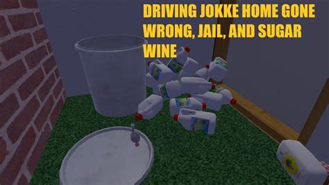 My Summer Car Driving Jokke Home Gone Wrong Going To Jail And Selling