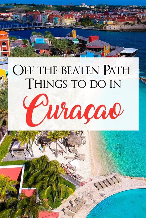 The Complete Curacao Travel Guide Things To Do In Cura Ao Curacao