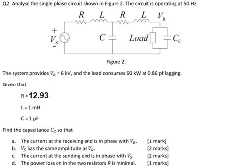 Solved Q2. Analyse the single phase circuit shown in Figure | Chegg.com