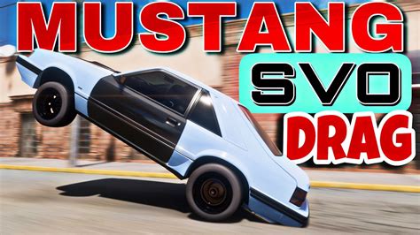 Forza Horizon 5 Mustang Svo Drag Tune Youtube