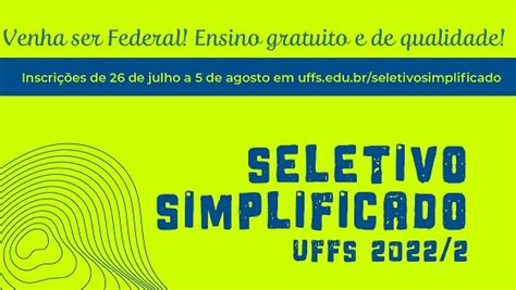 Aberto Processo Seletivo Simplificado Para Cursos Da Uffs Campus