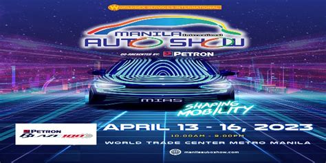 Manila International Auto Show 2023 Co Presented By Petron