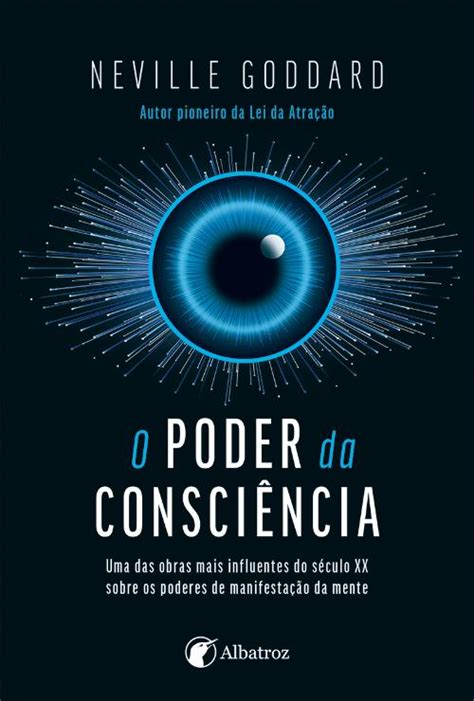 Livro Neville Goddard - O Poder da Consciência, de Neville Goddard - Livro