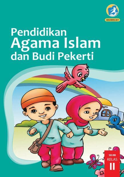 Buku Siswa Kelas 2 Sd Mi Pendidikan Agama Islam Dan Budi Pekerti