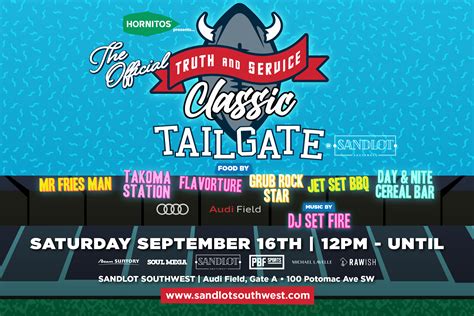 Hornitos Truth & Service Classic Tailgate - Audi Field