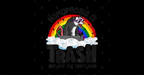 Homophobia Is Trash Opossum Rainbow Flag Gay Pride Lgbt Homophobia Is Trash Opossum Rainbow