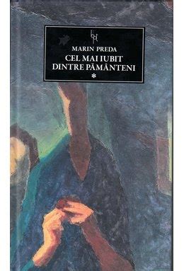 Cel Mai Iubit Dintre Pamanteni Marin Preda PDF