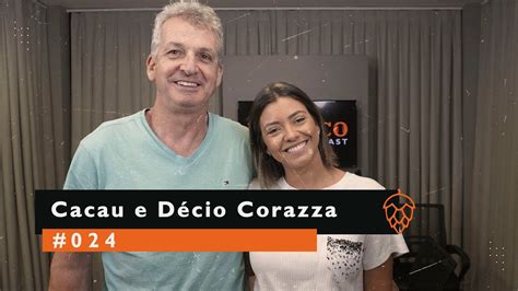 Cacau E D Cio Corazza Buteco Youtube