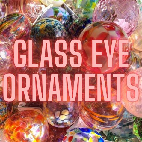 New Glass Eye Ornament Museum Of Glass